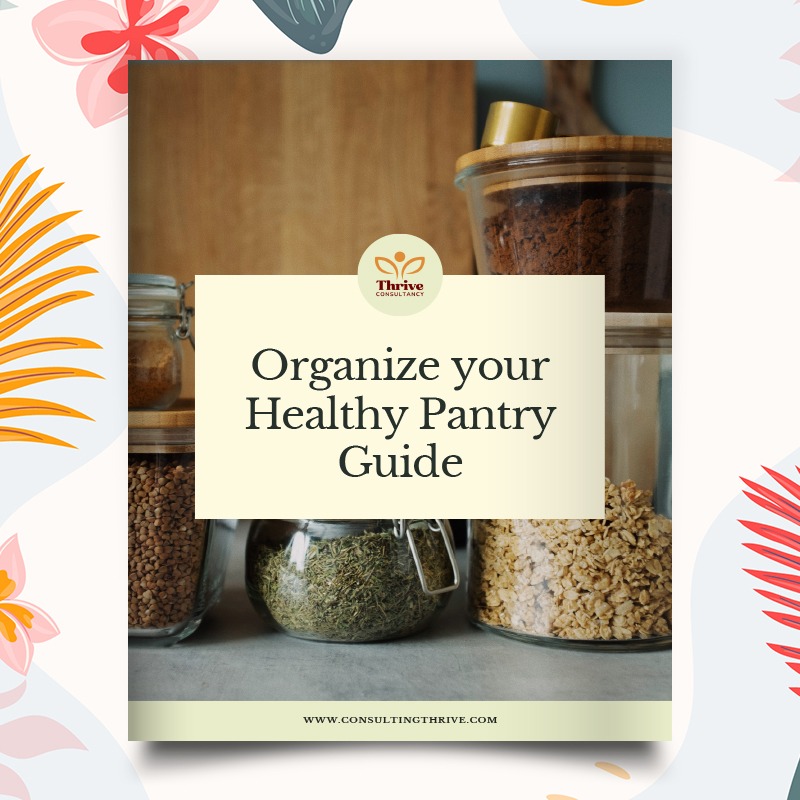 Organize Your Healthy Pantry Guide – FREE